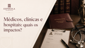 Médicos, Clínicas e Hospitais: Quais os Impactos?